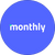 Monthly